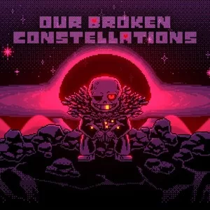 Our Broken Constellations (cover: PorkNDogs|Brandon Vaughn)